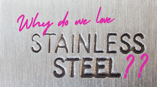 5 Reasons Why We Love Stainless Steel Jewelry